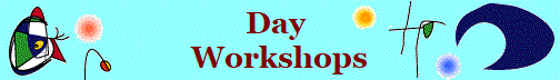 Day 
Workshops