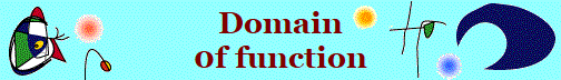 Domain
0f function