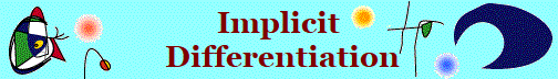 Implicit 
Differentiation