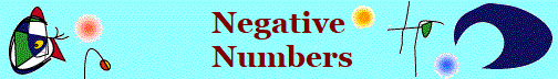 Negative
 Numbers