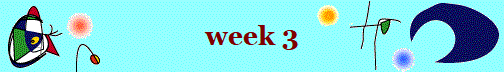 week 3