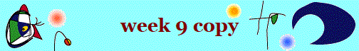 week 9 copy